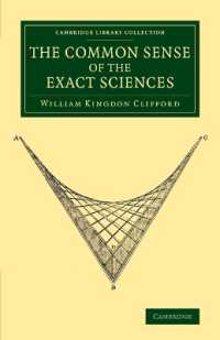The Common Sense of the Exact Sciences (Cambridge Library Collection - Physical Sciences)
