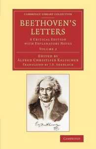 Beethoven's Letters : A Critical Edition with Explanatory Notes (Cambridge Library Collection - Music)