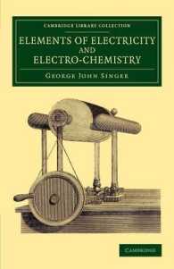 Elements of Electricity and Electro-Chemistry (Cambridge Library Collection - Physical Sciences)