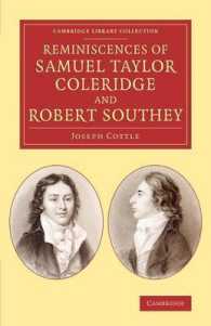 Reminiscences of Samuel Taylor Coleridge and Robert Southey (Cambridge Library Collection - Literary Studies)