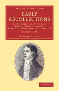 Early Recollections 2 Volume Set : Chiefly Relating to the Late Samuel Taylor Coleridge, during his Long Residence in Bristol (Cambridge Library Collection - Literary Studies)