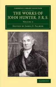 The Works of John Hunter, F.R.S. : With Notes (Cambridge Library Collection - History of Medicine)