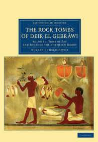 The Rock Tombs of Deir el Gebrâwi (Cambridge Library Collection - Egyptology)