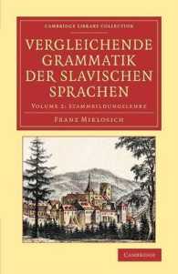 Vergleichende Grammatik der slavischen Sprachen (Cambridge Library Collection - Linguistics)