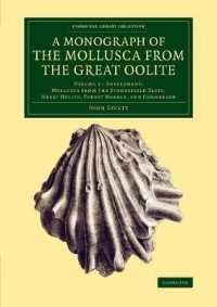 A Monograph of the Mollusca from the Great Oolite : Supplement (Cambridge Library Collection - Monographs of the Palaeontographical Society)
