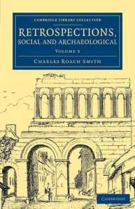 Retrospections, Social and Archaeological (Retrospections, Social and Archaeological 3 Volume Set)