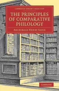 比較文献学の原理（復刻版）<br>The Principles of Comparative Philology (Cambridge Library Collection - Linguistics)
