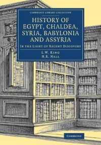 History of Egypt, Chaldea, Syria, Babylonia and Assyria : In the Light of Recent Discovery (Cambridge Library Collection - Egyptology)