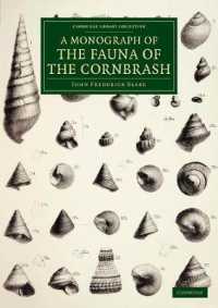 A Monograph of the Fauna of the Cornbrash (Cambridge Library Collection - Monographs of the Palaeontographical Society)
