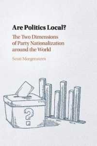 Are Politics Local? : The Two Dimensions of Party Nationalization around the World