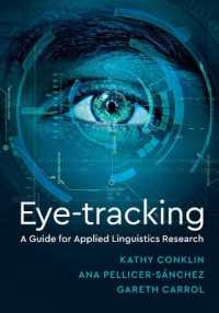 応用言語学のための視標追跡活用ガイド<br>Eye-Tracking : A Guide for Applied Linguistics Research