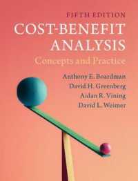 費用便益分析：概念と実践（第５版）<br>Cost-Benefit Analysis : Concepts and Practice （5TH）