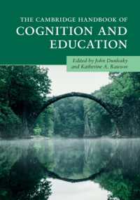 ケンブリッジ版　認知と教育ハンドブック<br>The Cambridge Handbook of Cognition and Education (Cambridge Handbooks in Psychology)
