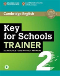 Key for Schools Trainer 2 Six Practice Tests without Answers with Audio （STG）