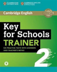 Key for Schools Trainer 2 Six Practice Tests with Answers and Teacher's Notes with Audio （STG ANS）