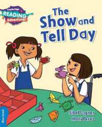 Cambridge Reading Adventures the Show and Tell Day Blue Band (Cambridge Reading Adventures)