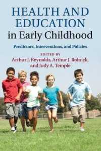 Health and Education in Early Childhood : Predictors, Interventions, and Policies