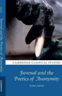 Juvenal and the Poetics of Anonymity (Cambridge Classical Studies)