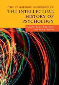 ケンブリッジ版　心理学の思想史ハンドブック<br>The Cambridge Handbook of the Intellectual History of Psychology (Cambridge Handbooks in Psychology)