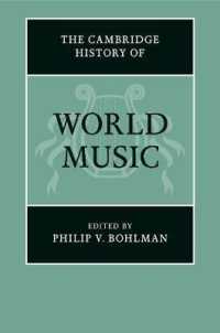 ケンブリッジ版　世界音楽の歴史<br>The Cambridge History of World Music (The Cambridge History of Music)