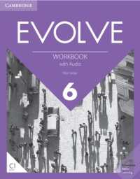 Evolve Level 6 : Includes Downloadable Audio （Workbook）