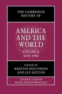 ケンブリッジ版　アメリカと世界の歴史（全４巻）第２巻：1812-1900年<br>The Cambridge History of America and the World (The Cambridge History of America and the World)