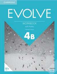 Evolve Level 4 : Includes Downloadable Audio 〈B〉 （Workbook）