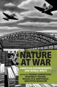 アメリカと第二次世界大戦の生態史<br>Nature at War : American Environments and World War II