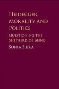 ハイデガー、道徳と政治<br>Heidegger, Morality and Politics : Questioning the Shepherd of Being