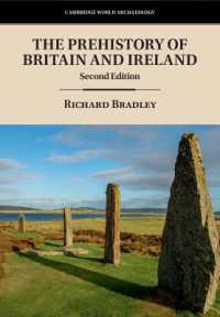 イギリス・アイルランド先史学（第２版）<br>The Prehistory of Britain and Ireland (Cambridge World Archaeology) （2ND）