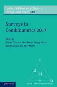 Surveys in Combinatorics 2017 (London Mathematical Society Lecture Note Series)