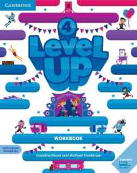 Level Up Level 4 Workbook with Online Resources and My Home Booklet （PCK SPI PA）