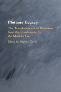 プロティノスと新プラトン主義の遺産<br>Plotinus' Legacy : The Transformation of Platonism from the Renaissance to the Modern Era
