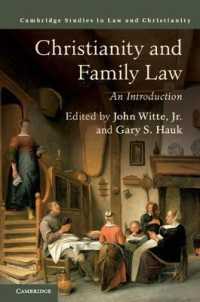 キリスト教と家族法：入門<br>Christianity and Family Law : An Introduction (Law and Christianity)