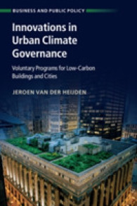 Innovations in Urban Climate Governance : Voluntary Programs for Low-Carbon Buildings and Cities (Business and Public Policy)