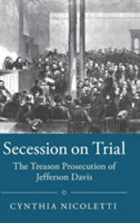 Secession on Trial : The Treason Prosecution of Jefferson Davis (Studies in Legal History)
