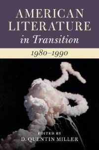 転換期のアメリカ文学史：1980-1990年<br>American Literature in Transition, 1980-1990 (American Literature in Transition)