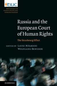 Russia and the European Court of Human Rights : The Strasbourg Effect (European Inter-university Centre for Human Rights and Democratisation)