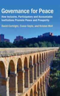 平和のためのガバナンス<br>Governance for Peace : How Inclusive, Participatory and Accountable Institutions Promote Peace and Prosperity