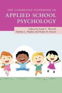 ケンブリッジ版　応用学校心理学ハンドブック<br>The Cambridge Handbook of Applied School Psychology (Cambridge Handbooks in Psychology)