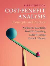 費用便益分析：概念と実践（第５版）<br>Cost-Benefit Analysis : Concepts and Practice （5TH）
