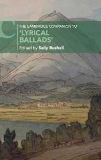 ケンブリッジ版　コールリッジ＆ワーズワース『抒情民謡集』必携<br>The Cambridge Companion to 'Lyrical Ballads' (Cambridge Companions to Literature)