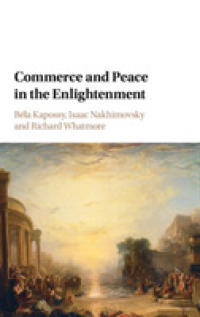 商業と平和の啓蒙思想史<br>Commerce and Peace in the Enlightenment