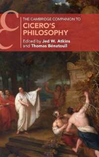 The Cambridge Companion to Cicero's Philosophy (Cambridge Companions to Philosophy)