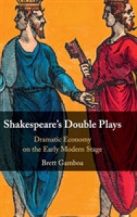 Shakespeare's Double Plays : Dramatic Economy on the Early Modern Stage