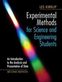 理工系学生のための実験法：データ解析・提示入門（第２版）<br>Experimental Methods for Science and Engineering Students : An Introduction to the Analysis and Presentation of Data （2ND）
