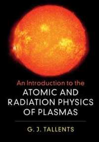 An Introduction to the Atomic and Radiation Physics of Plasmas