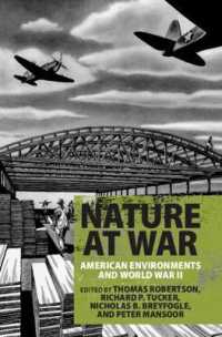 アメリカと第二次世界大戦の生態史<br>Nature at War : American Environments and World War II