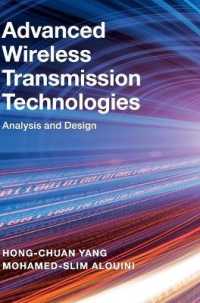 Advanced Wireless Transmission Technologies : Analysis and Design