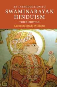 スワミナラヤン派ヒンドゥー教入門（第２版）<br>An Introduction to Swaminarayan Hinduism (Introduction to Religion) （3RD）